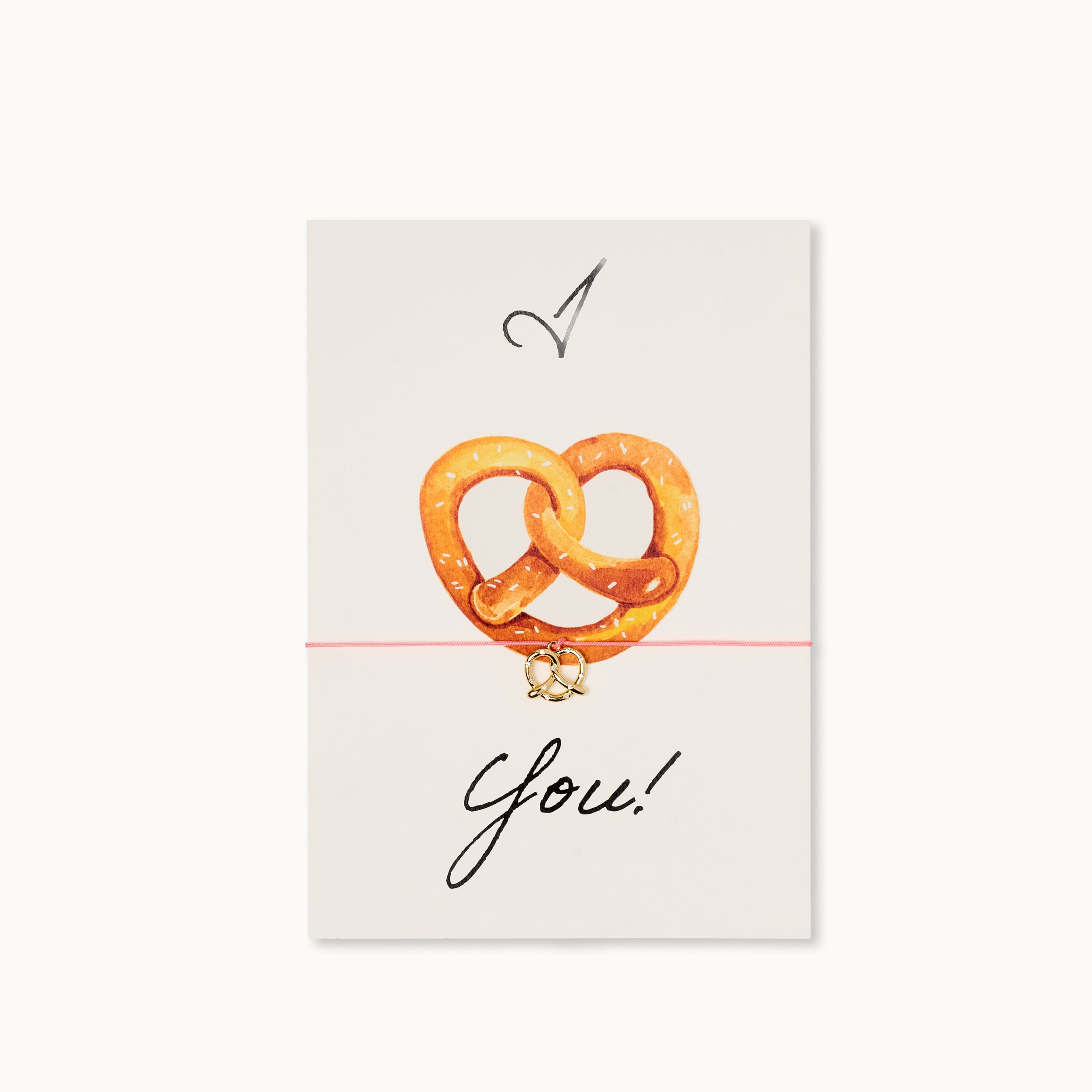 Armband-Karte: I Brezel You