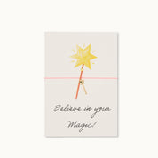 Armband-Karte: Believe in your Magic