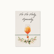 Armband-Karte: Ho Ho Holy Aperoly