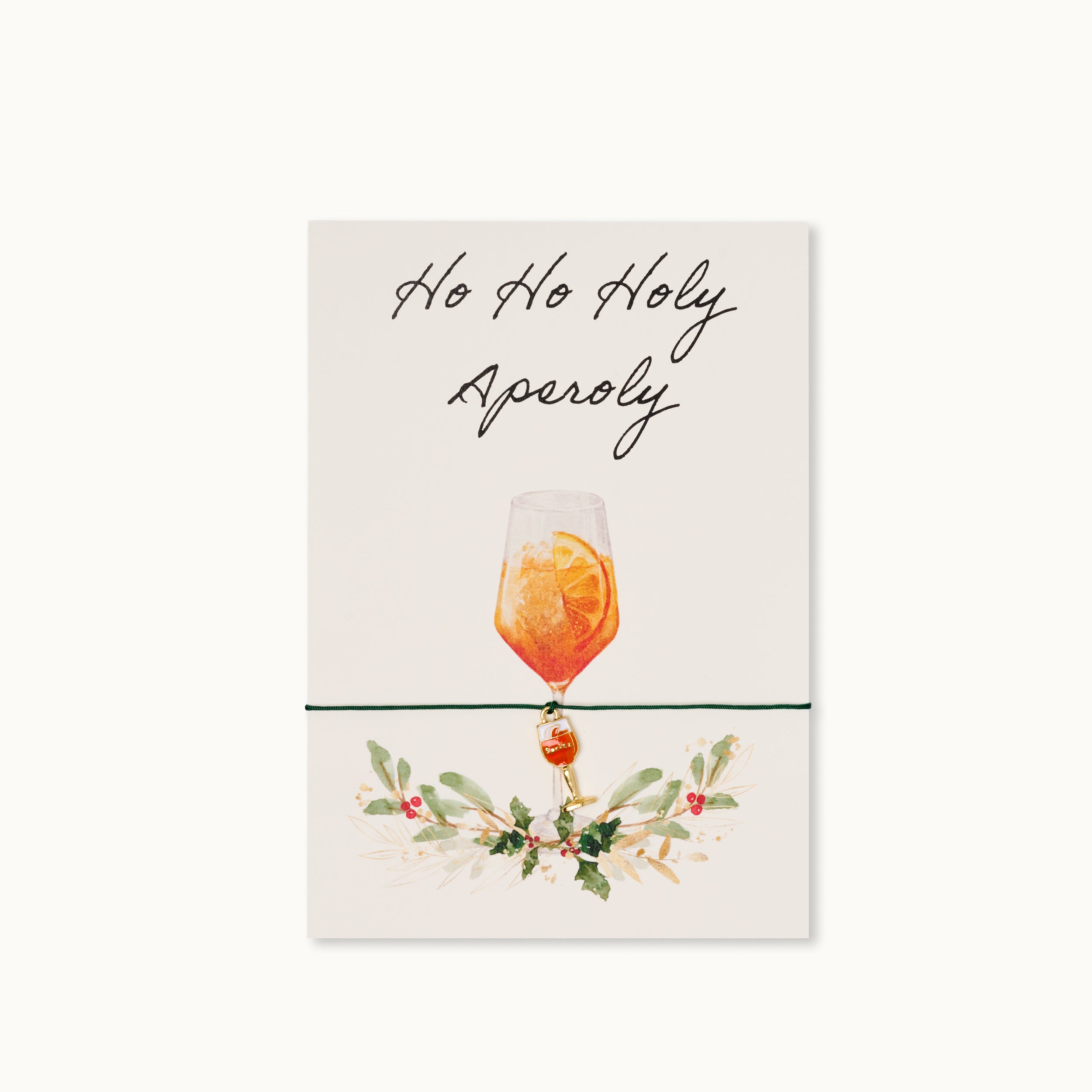 Armband-Karte: Ho Ho Holy Aperoly
