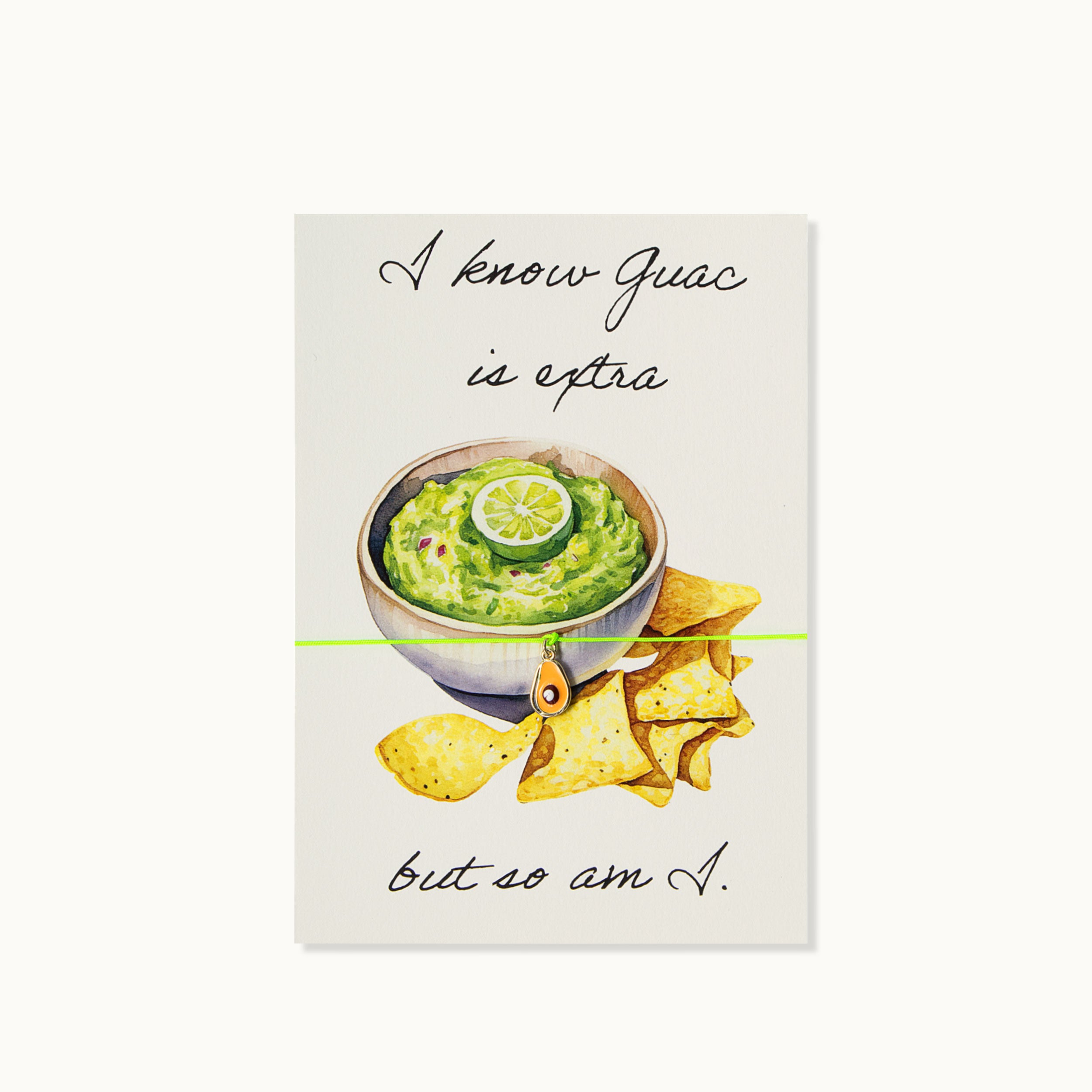 Armband-Karte: Guac is extra
