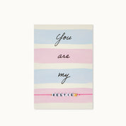Armband-Karte: You are my bestie